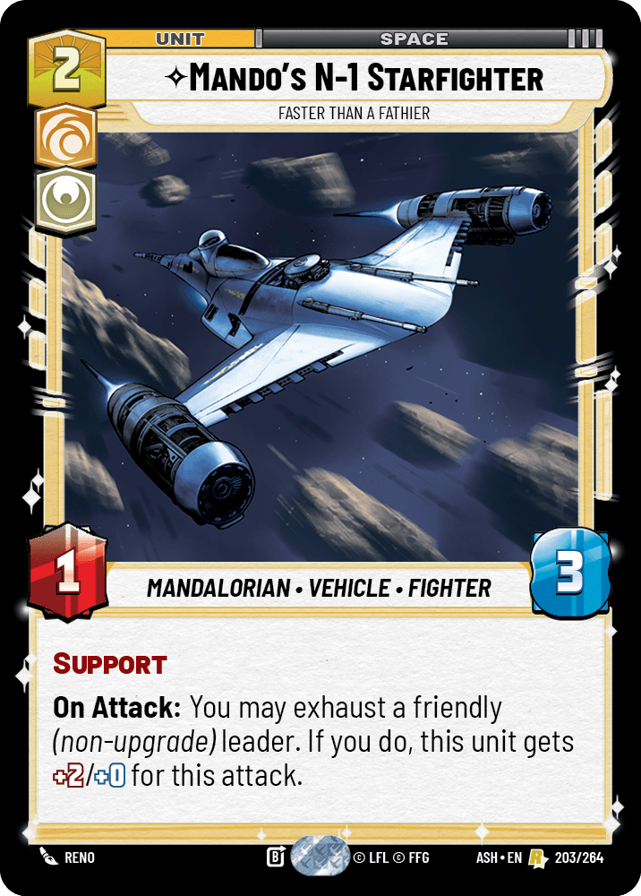 【ASH203/EN】Mando's N-1 Starfighter - Faster Than a Fathier