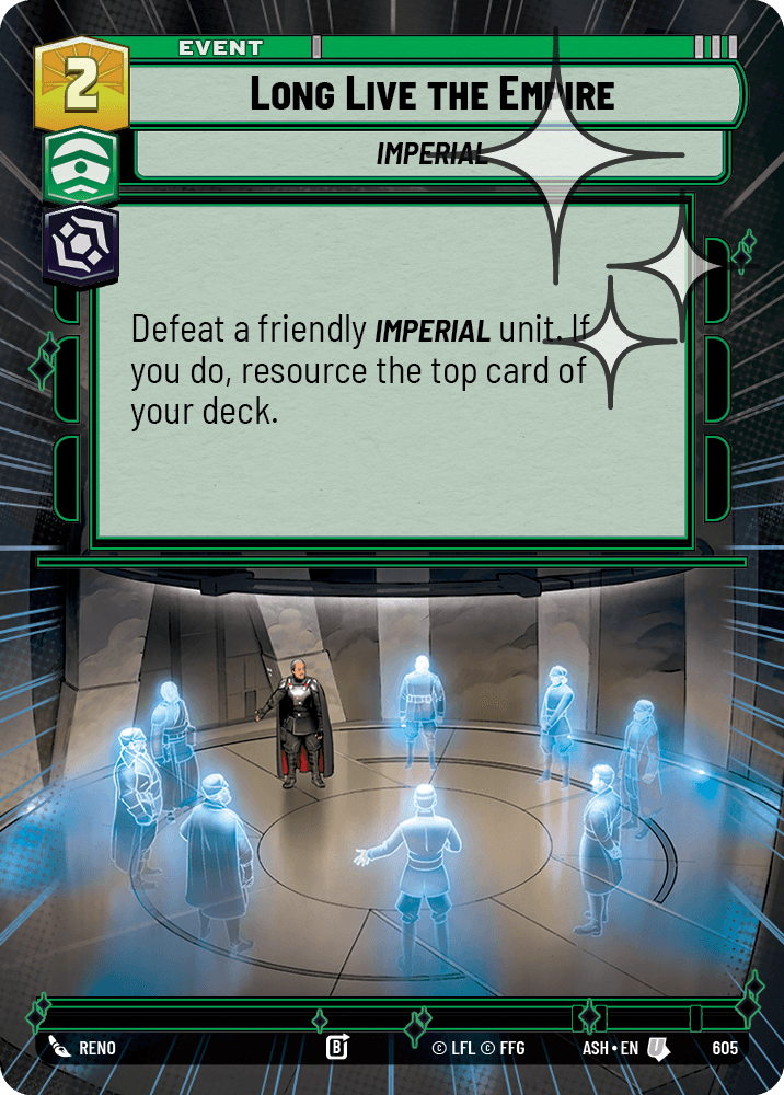 【ASH605/EN】Long Live the Empire (Hyperspace/Foil)
