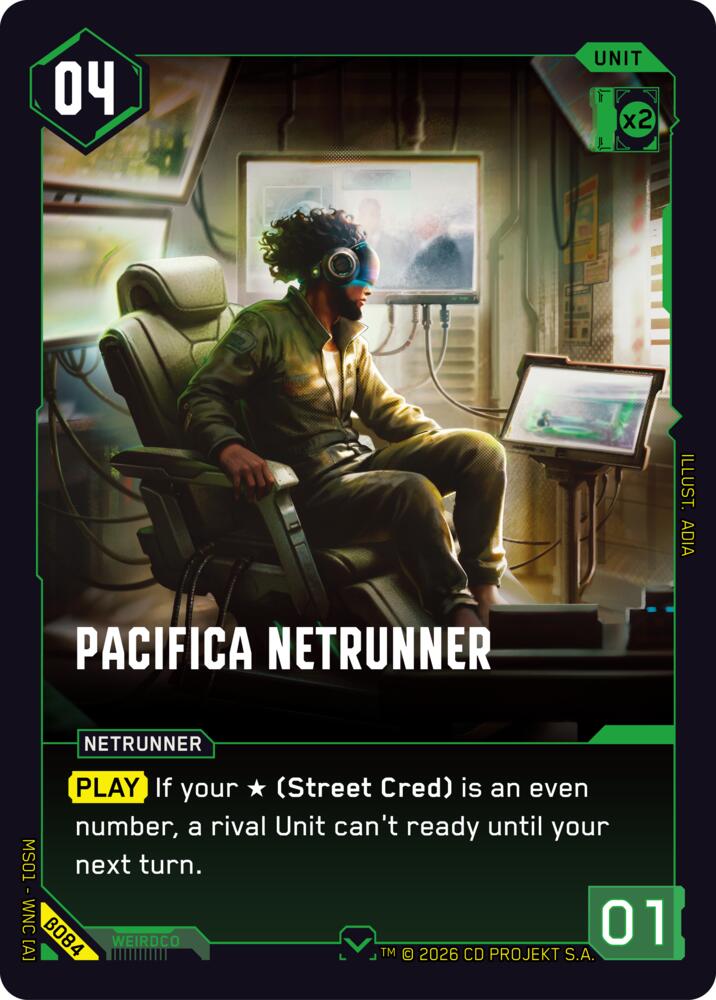 【WNCBβ084/EN】Pacifica Netrunner