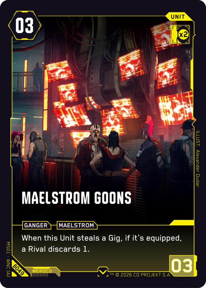 【WNCBβ049/EN】Maelstrom Goons