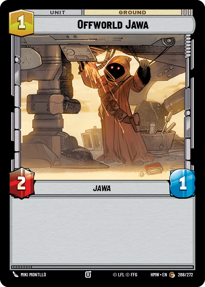 【HMW268/EN】Offworld Jawa