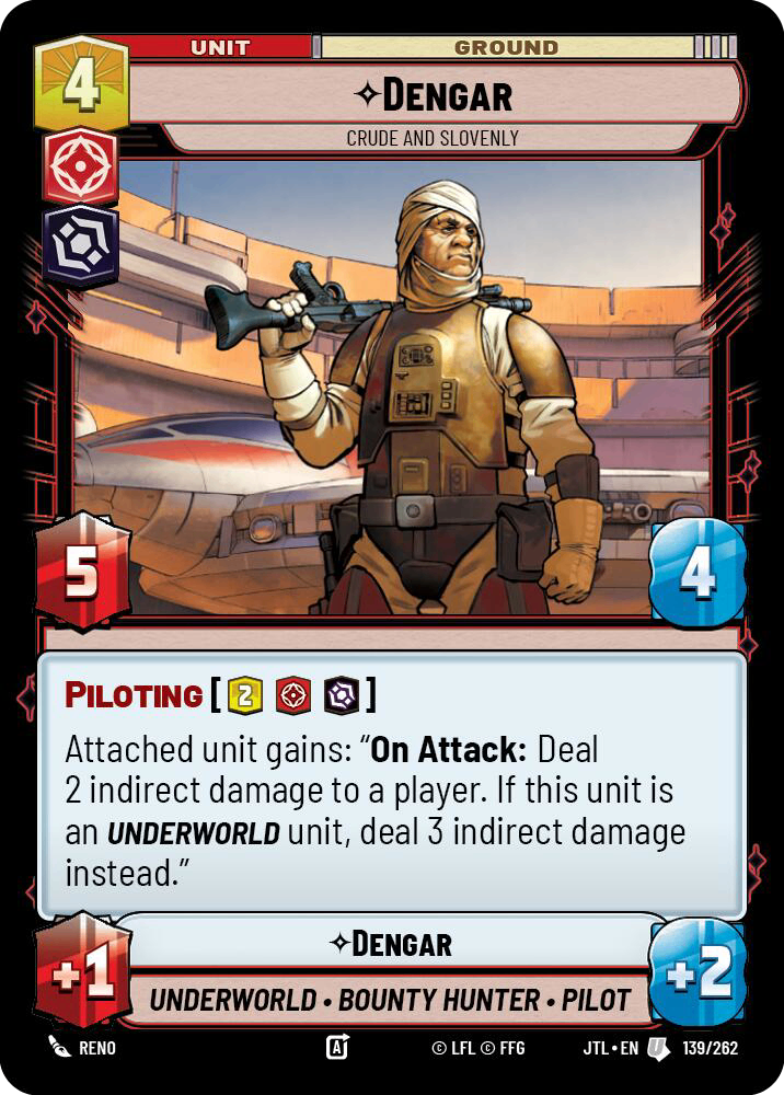 【JTL139/EN】Dengar - Crude and Slovenly
