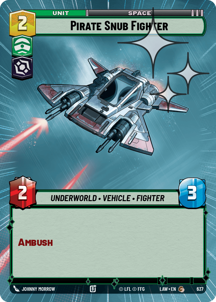 【LAW637/EN】Pirate Snub Fighter (Hyperspace/Foil)