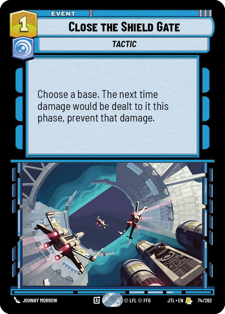 【JTL074/EN】Close the Shield Gate