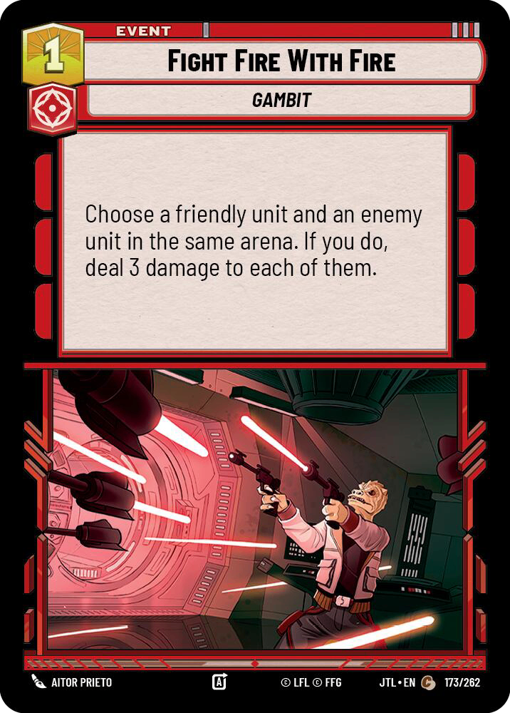 【JTL671/EN】Fight Fire With Fire(Foil)