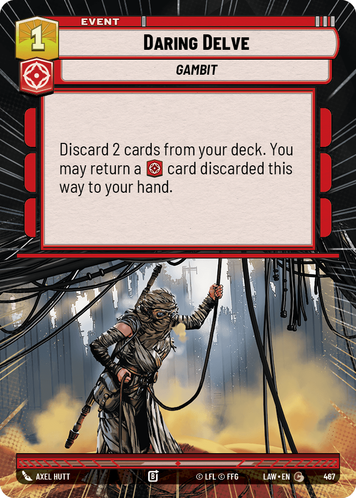 【LAW467/EN】Daring Delve (Hyperspace)