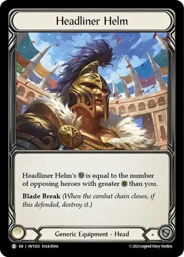【HVY202/EN】Headliner Helm/大立者の兜