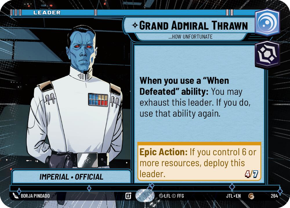 【JTL264/EN】Grand Admiral Thrawn - ...How Unfortunate(Hyperspace)