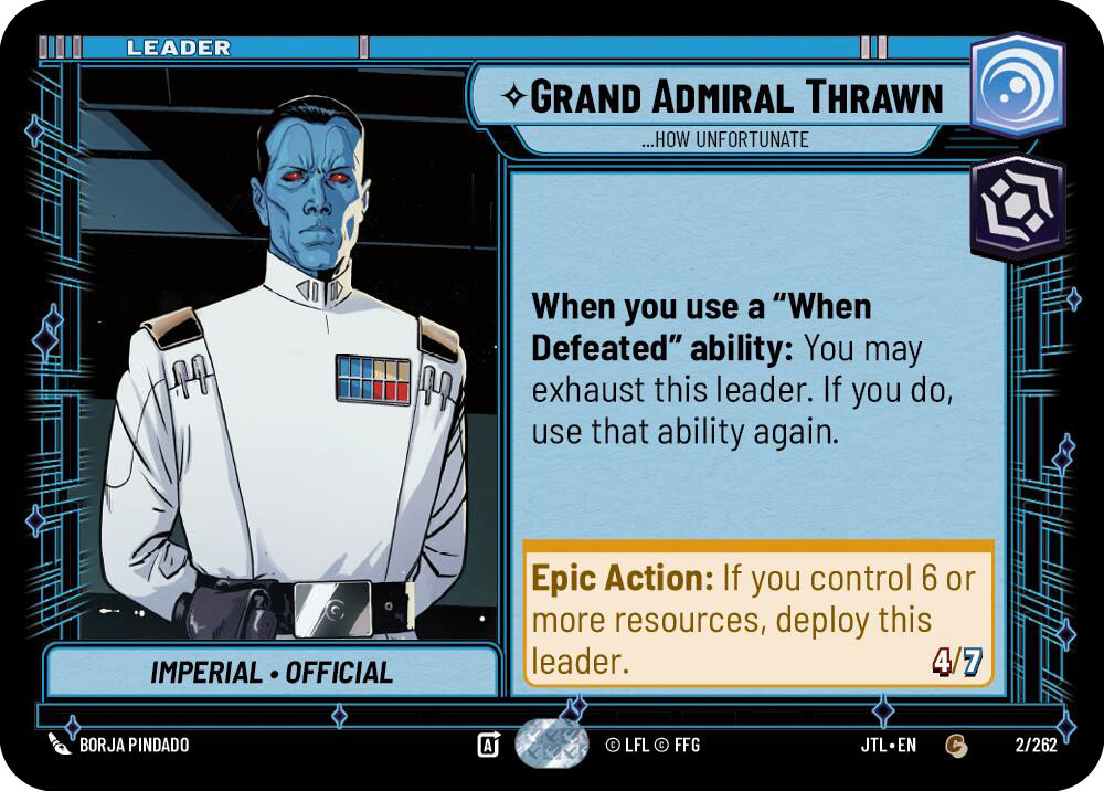 【JTL002/EN】Grand Admiral Thrawn - ...How Unfortunate
