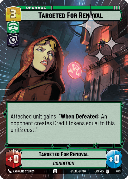 【LAW643/EN】Targeted For Removal (Hyperspace/Foil)