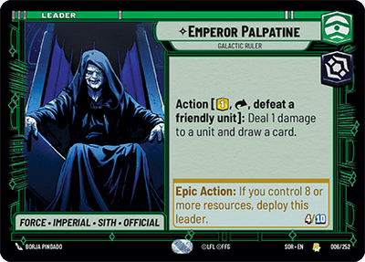 【SOR006/EN】Emperor Palpatine - Galactic Ruler