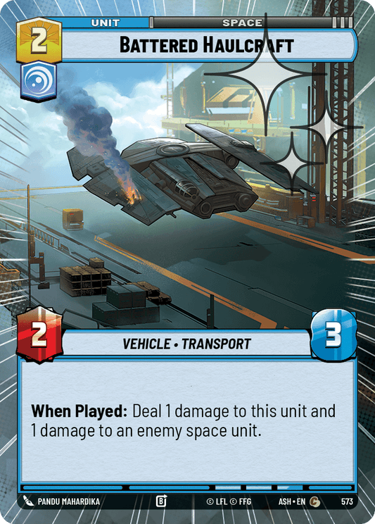 【ASH573/EN】Battered Haulcraft (Hyperspace/Foil)