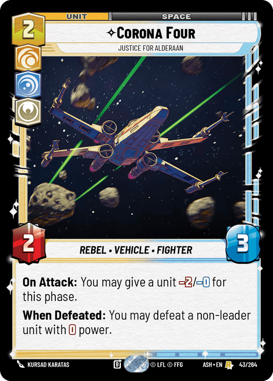 【ASH043/EN】Corona Four - Justice for Alderaan