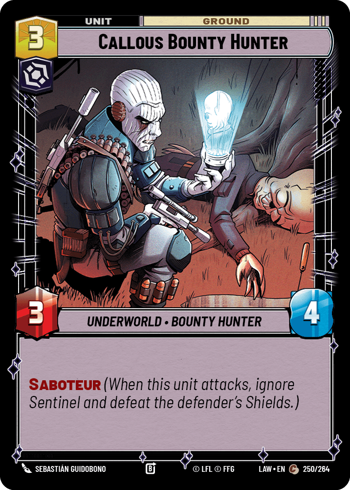 【LAW250/EN】Callous Bounty Hunter
