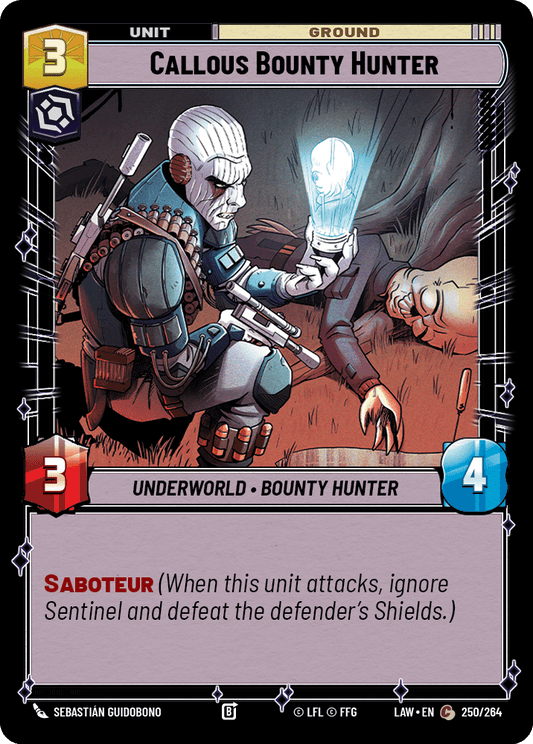 【LAW250/EN】Callous Bounty Hunter