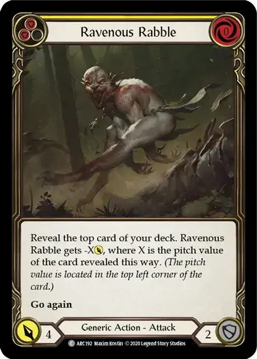 【U-ARC192/EN】[RF] Ravenous Rabble[Yellows]