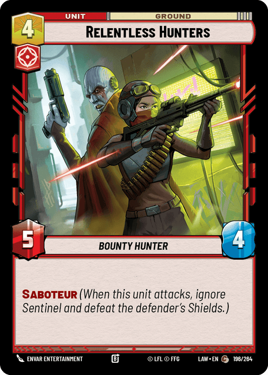 【LAW196/EN】Relentless Hunters
