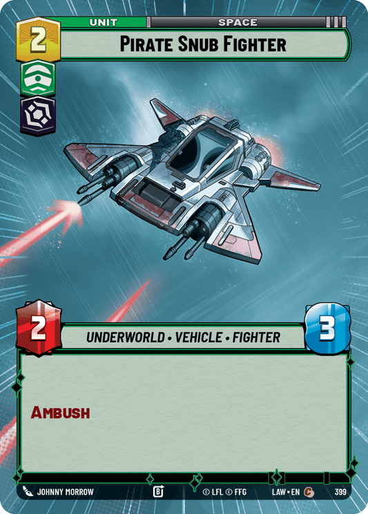 【LAW399/EN】Pirate Snub Fighter (Hyperspace)