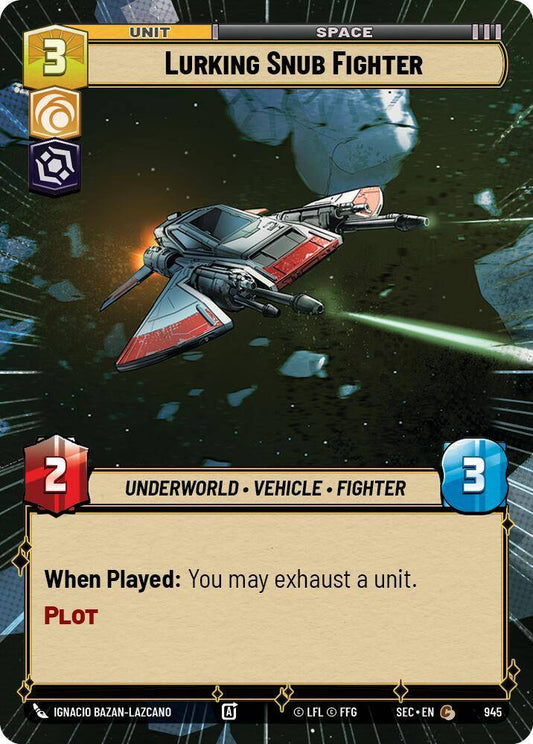 【SEC0945/EN】Lurking Snub Fighter (Hyperspace/Foil)
