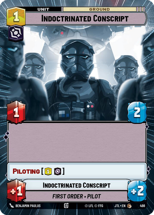 【JTL498/EN】Indoctrinated Conscript (Hyperspace)