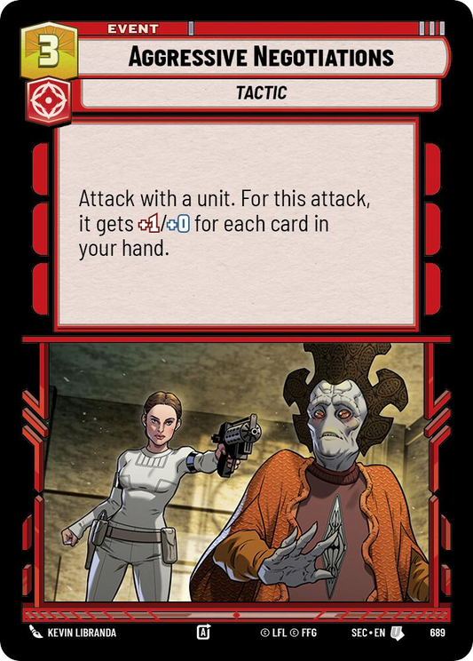 【SEC0689/EN】Aggressive Negotiations (Foil)