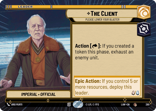 【LAW280/EN】The Client - Please Lower Your Blaster (Hyperspace)