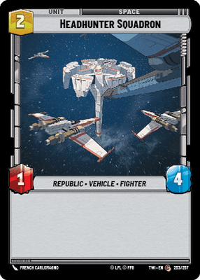 【TWI253/EN】Headhunter Squadron(FOIL)