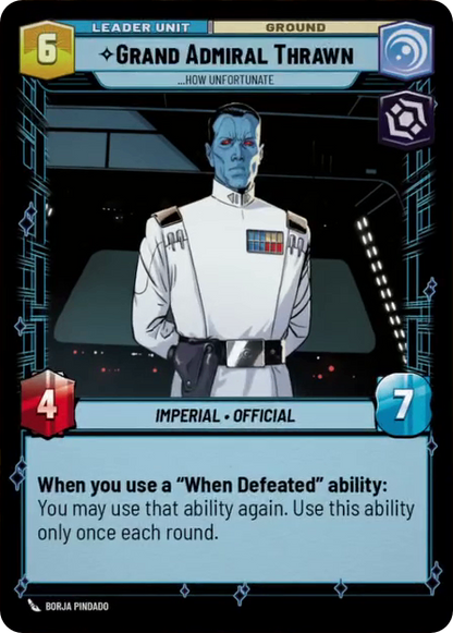【JTL002/EN】Grand Admiral Thrawn - ...How Unfortunate
