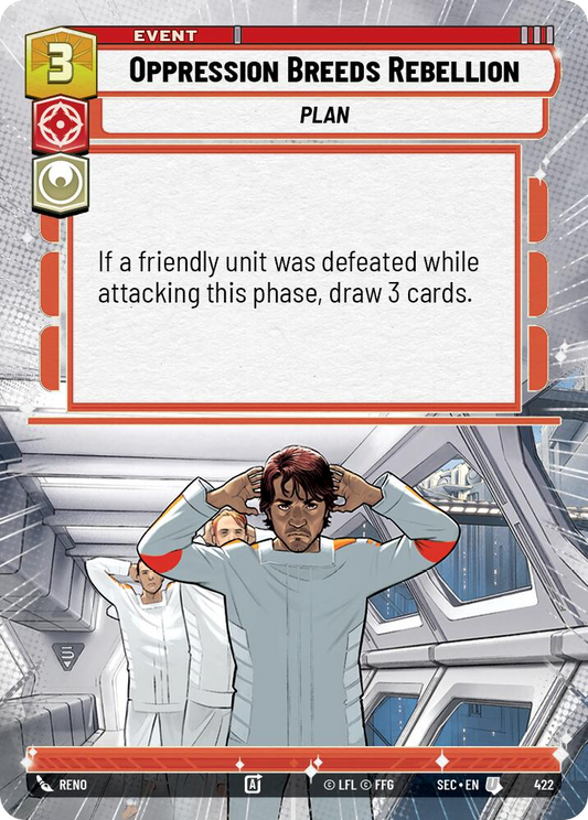 【SEC0422/EN】Oppression Breeds Rebellion (Hyperspace)