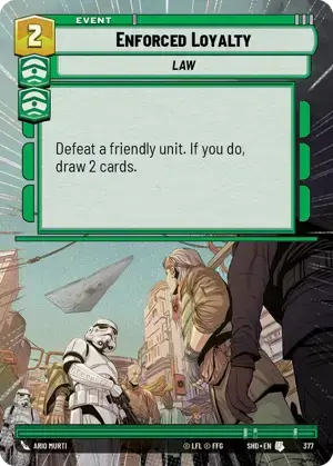 【SHD377/EN】Enforced Loyalty (HYPERSPACE)