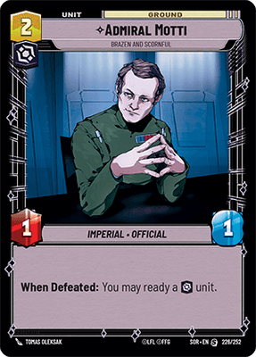 【SOR226/EN】Admiral Motti - Brazen and Scornful