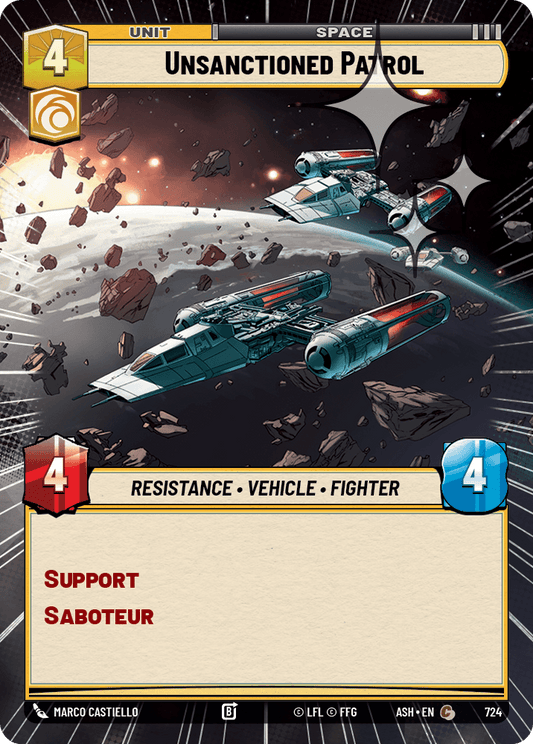 【ASH724/EN】Unsanctioned Patrol (Hyperspace/Foil)