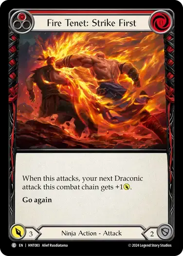 【HNT083/EN】Fire Tenet: Strike First/炎の教義：口火[Red]
