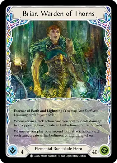 【ELE062/EN】Briar, Warden of Thorns