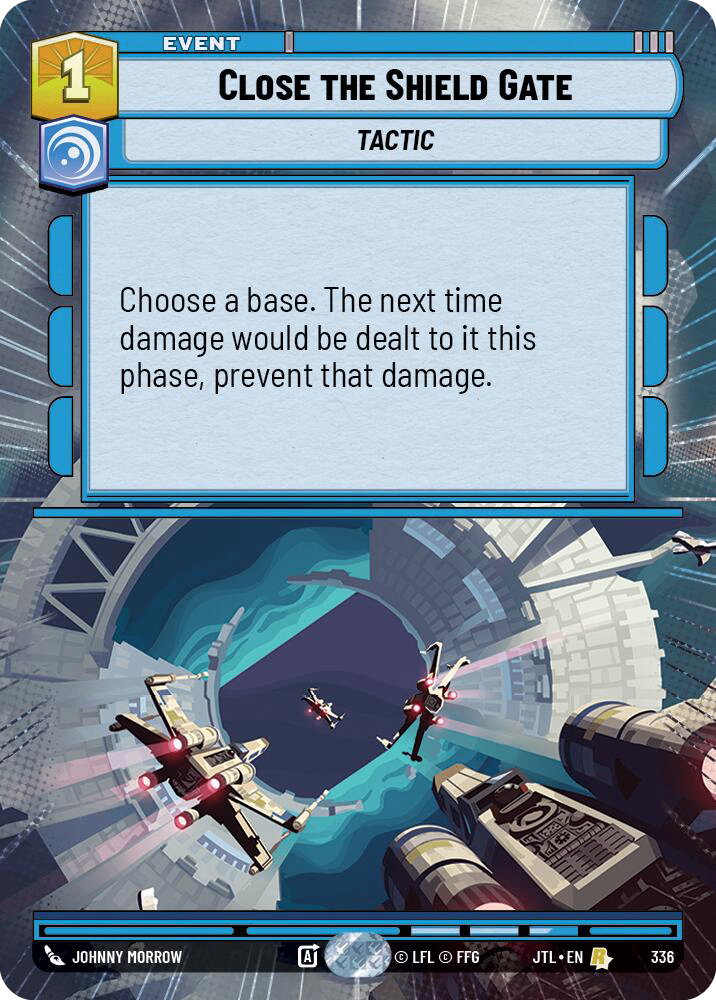 【JTL336/EN】Close the Shield Gate(Hyperspace)