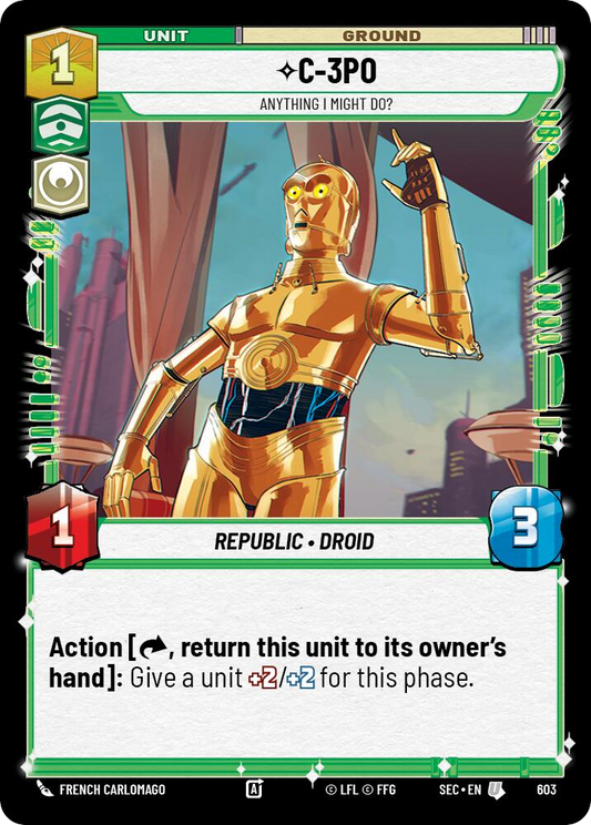 【SEC0603/EN】C-3PO - Anything I Might Do? (Foil)