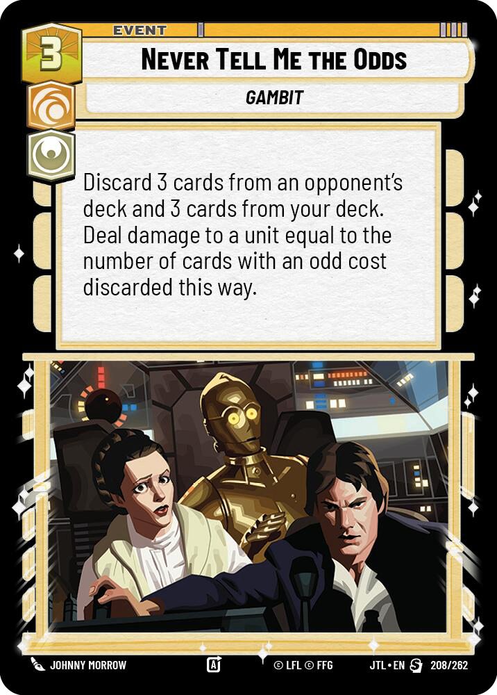 【JTL706/EN】Never Tell Me the Odds(Foil)