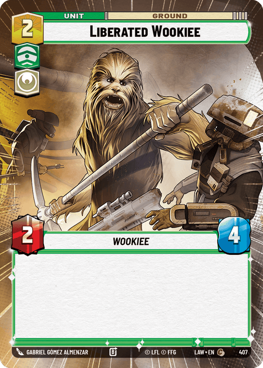 【LAW407/EN】Liberated Wookiee (Hyperspace)