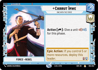 【SOR004/EN】Chirrut Îmwe - One With The Force