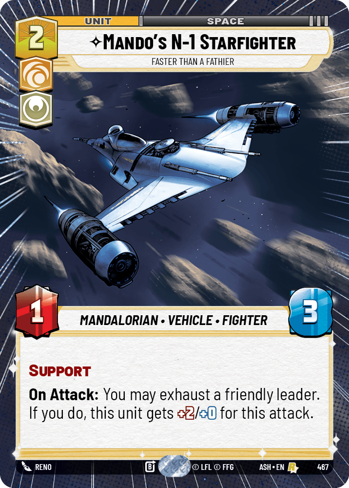 【ASH467/EN】Mando's N-1 Starfighter - Faster Than a Fathier (Hyperspace)