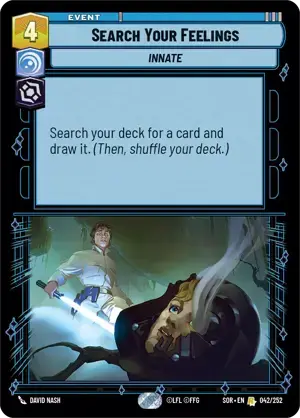 【傷あり特価】【SOR042/EN】Search Your Feelings(FOIL)
