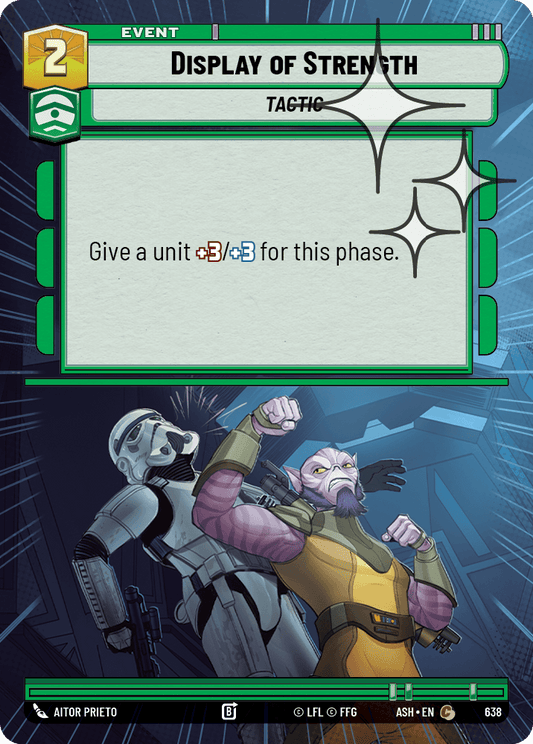 【ASH638/EN】Display of Strength (Hyperspace/Foil)