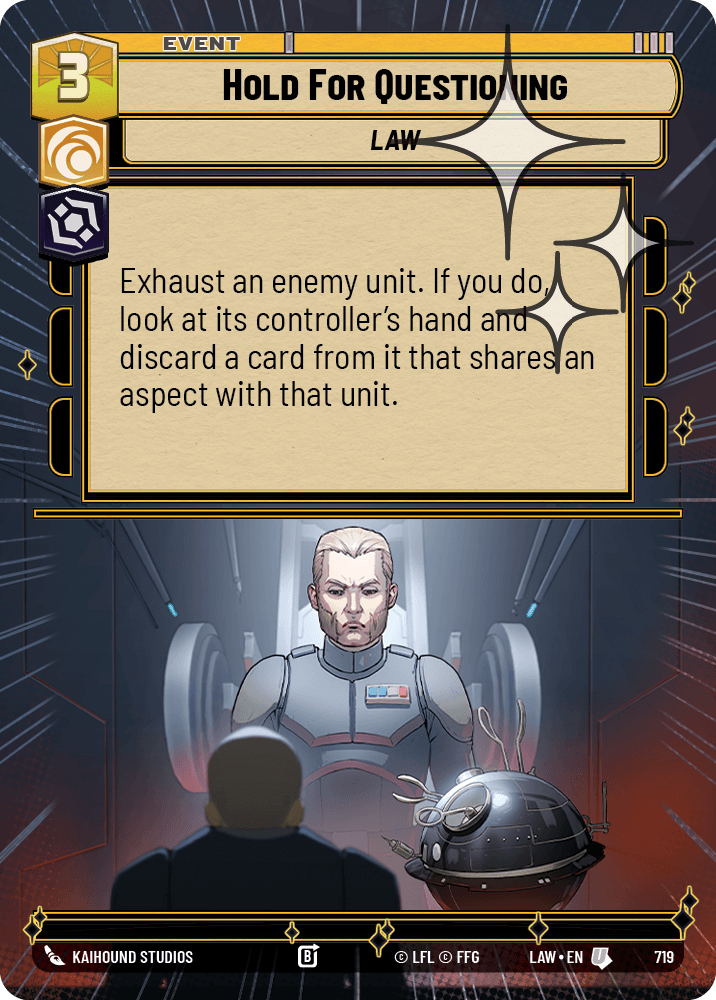【LAW719/EN】Hold For Questioning (Hyperspace/Foil)