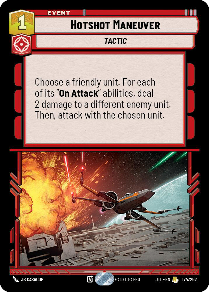 【JTL672/EN】Hotshot Maneuver(Foil)