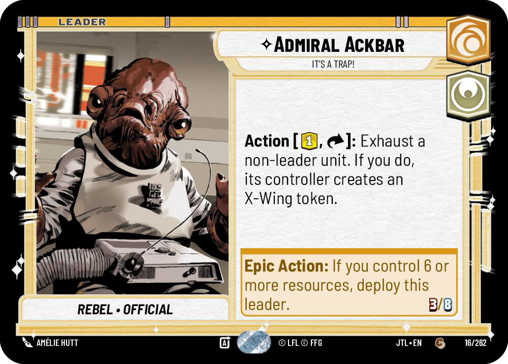 【JTL016/EN】Admiral Ackbar - It's A Trap!