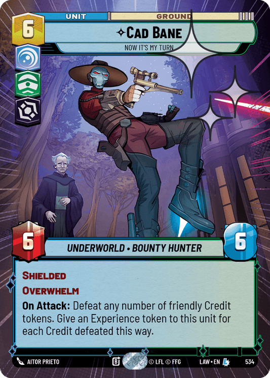 【LAW534/EN】Cad Bane - Now It's My Turn (Hyperspace/Foil)