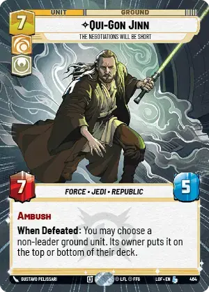 【LOF464/EN】Qui-Gon Jinn - The Negotiations Will Be Short(Hyperspace)
