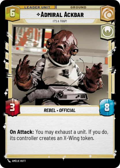 【JTL016/EN】Admiral Ackbar - It's A Trap!