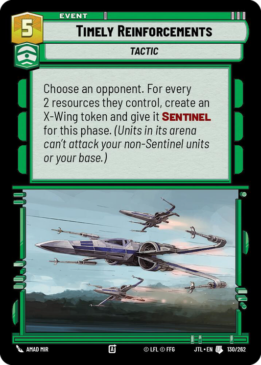 【JTL628/EN】Timely Reinforcements(Foil)