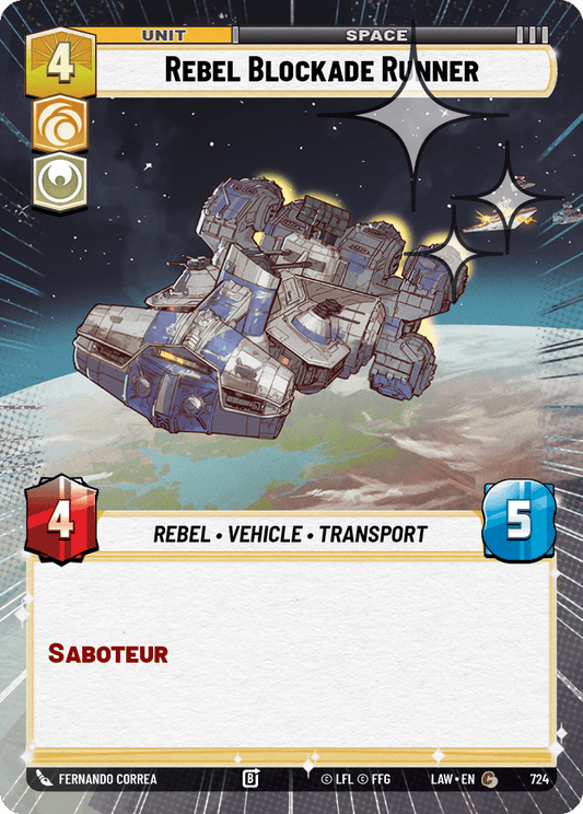 【LAW724/EN】Rebel Blockade Runner (Hyperspace/Foil)